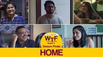 What The Folks - Episode 6 - Home