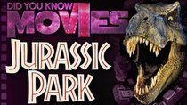 Did You Know Movies - Episode 2 - Jurassic Park and the Soggy T-Rex