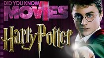 Did You Know Movies - Episode 9 - Harry Potter and The Magic of Movies
