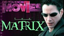 Did You Know Movies - Episode 10 - The Matrix STOLE Its Story?!?