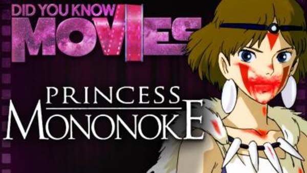 Did You Know Movies - S2016E02 - Princess Mononoke: Decades of Struggle