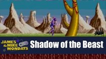 James & Mike Mondays - Episode 40 - Shadow of the Beast (Sega Genesis)