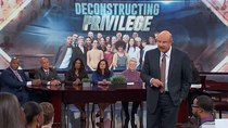 Dr. Phil - Episode 29 - Deconstructing Privilege