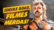 Matando Robôs Gigantes - Episode 43 - Good ideas, shitty movies!