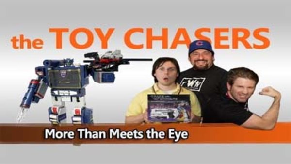 The Toy Chasers - S01E01 - More Than Meets the Eye