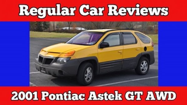 Regular Car Reviews - S23E05 - 2001 Pontiac Aztek GT