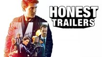 Honest Trailers - Episode 49 - Mission: Impossible - Fallout