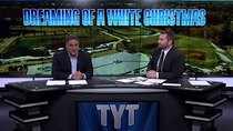 The Young Turks - Episode 619 - December 5, 2018