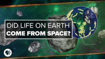 PBS Space Time - Episode 42 - Did Life on Earth Come from Space?