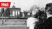 Berlin - Schicksalsjahre einer Stadt - Episode 1 - 1961