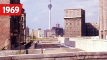 Berlin - Schicksalsjahre einer Stadt - Episode 9 - 1969