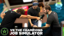 Achievement Hunter - VR the Campions - Episode 1 - Job Simulator