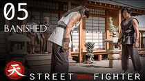 Street Fighter: Assassin's Fist - Episode 5 - Banished