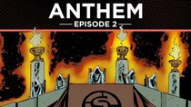 Anthem: The Graphic Novel - Episode 2