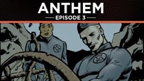 Anthem: The Graphic Novel - Episode 3