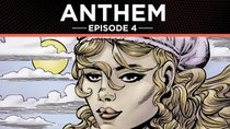 Anthem: The Graphic Novel - Episode 4