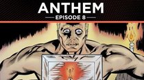 Anthem: The Graphic Novel - Episode 8