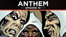 Anthem: The Graphic Novel - Episode 10