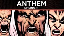 Anthem: The Graphic Novel - Episode 11