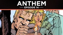 Anthem: The Graphic Novel - Episode 14