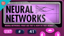 Crash Course Statistics - Episode 41 - Neural Networks