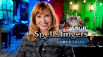 Spellslingers - Episode 6 - Day[9] vs. Kari Byron
