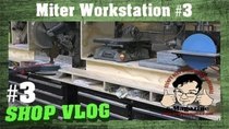 Stumpy Nubs Woodworking - Episode 3 - Finishing up the GREATEST miter saw station in the HISTORY of...