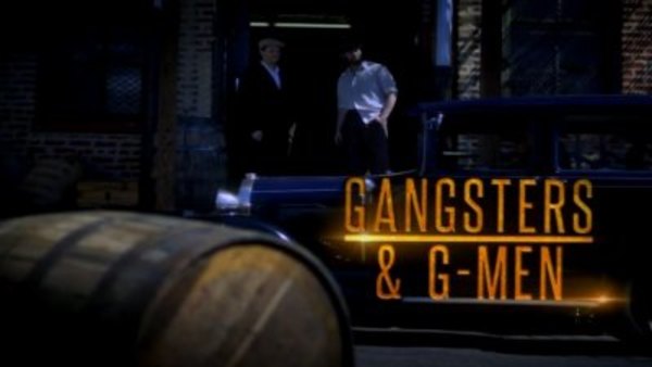 Drinks, Crime and Prohibition - S01E02 - Gangsters and G-Men