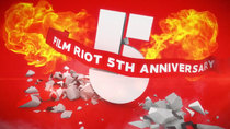 Film Riot - Episode 405 - 5 Year Anniversary Celebration!