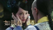 Ruyi's Royal Love in the Palace - Episode 4