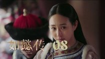 Ruyi's Royal Love in the Palace - Episode 8