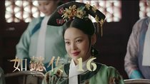 Ruyi's Royal Love in the Palace - Episode 16