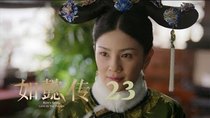 Ruyi's Royal Love in the Palace - Episode 23