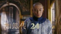 Ruyi's Royal Love in the Palace - Episode 24