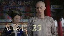 Ruyi's Royal Love in the Palace - Episode 25