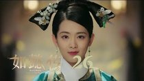 Ruyi's Royal Love in the Palace - Episode 26