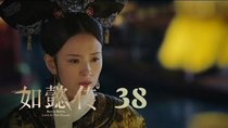 Ruyi's Royal Love in the Palace - Episode 38