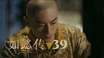 Ruyi's Royal Love in the Palace - Episode 39