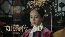 Ruyi's Royal Love in the Palace - Episode 50