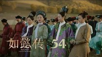 Ruyi's Royal Love in the Palace - Episode 54