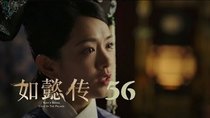 Ruyi's Royal Love in the Palace - Episode 56