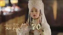 Ruyi's Royal Love in the Palace - Episode 70