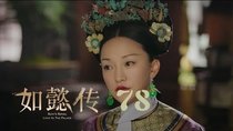 Ruyi's Royal Love in the Palace - Episode 78