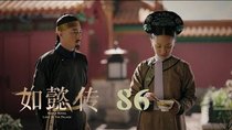 Ruyi's Royal Love in the Palace - Episode 86