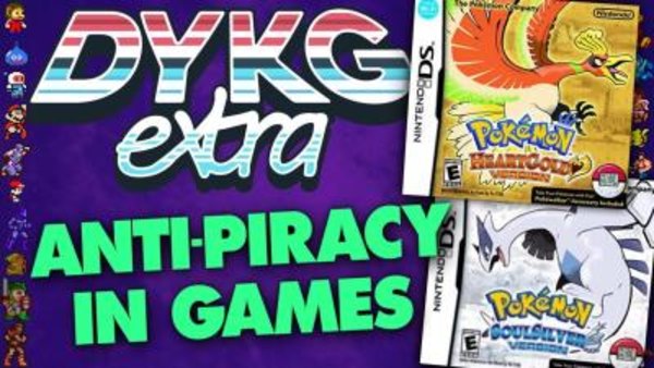 Did You Know Gaming Extra - S01E97 - Anti-Piracy Measures in Video Games (Pokemon + more)