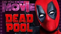 Did You Know Movies - Episode 8 - How Ryan Reynolds Became Deadpool