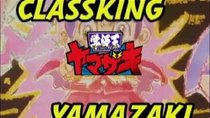 Gakkyuu-ou Yamazaki - Episode 14