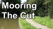 Cruising the Cut - Episode 60 - Mooring The Cut