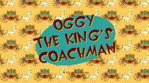 Oggy and the Cockroaches - Episode 11 - Oggy the King's Coachman