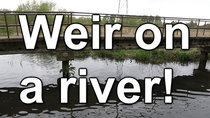 Cruising the Cut - Episode 86 - Weir on a river!